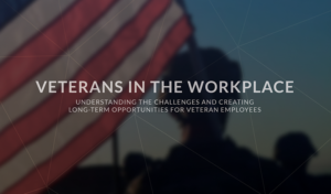 Veterans in the workplace