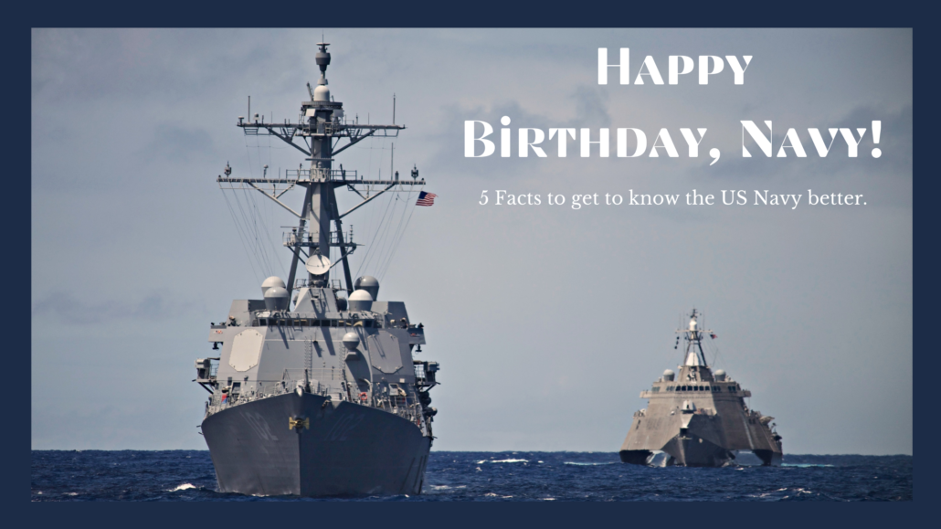 Happy Birthday, Navy 5 Facts to Celebrate Military Connection