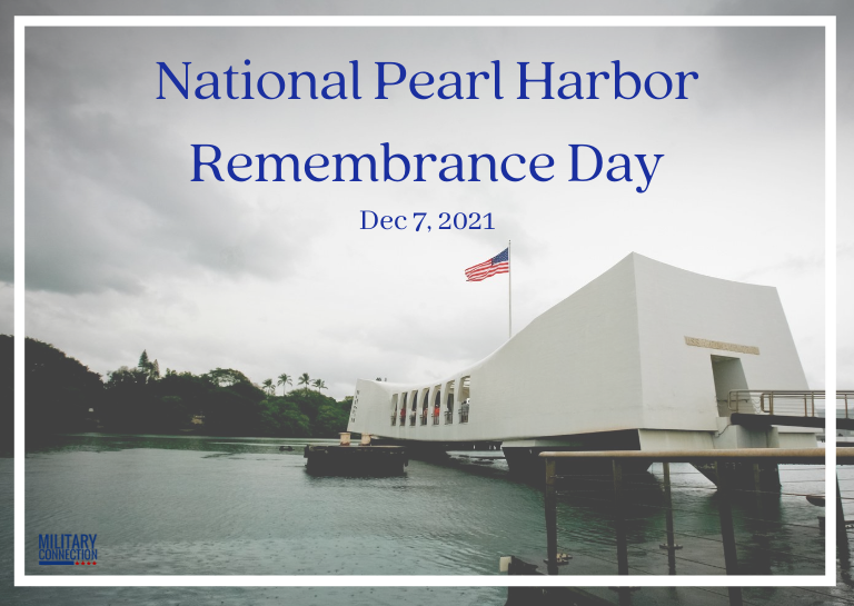 National Pearl Harbor Remembrance Day 2021 Military Connection