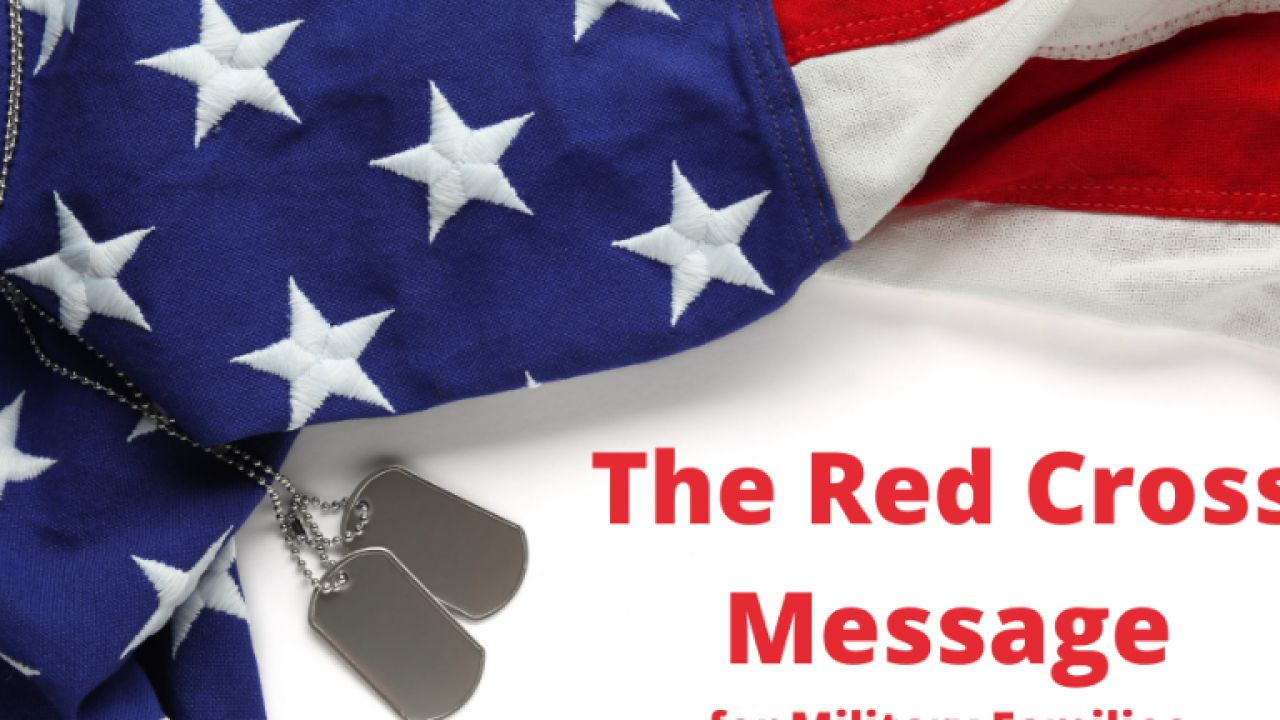 The American Red Cross Message - Military Connection